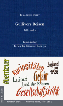 Jonathan Swift: Gullivers Reisen Teil 1 und 2
